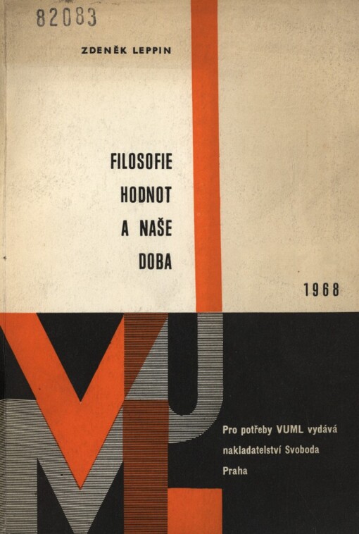 Filosofie hodnot a naše doba: (úvod do problematiky axiologie)