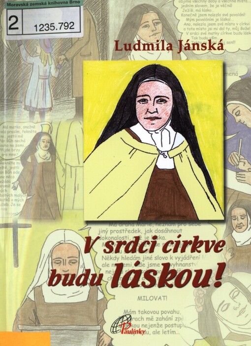 V srdci církve budu láskou!