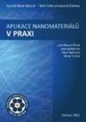 Aplikace nanomateriálů v praxi