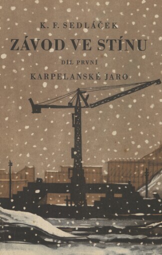 Závod ve stínu.Díl 1,Karpelanské jaro