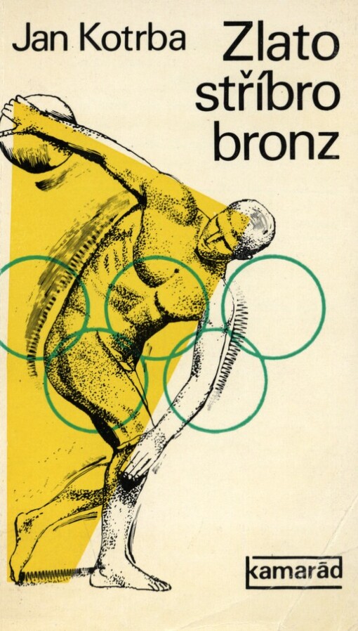 Zlato, stříbro, bronz