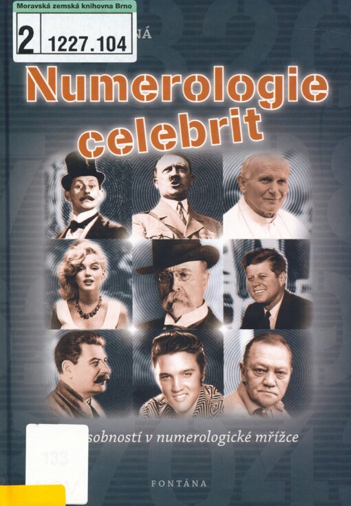 Numerologie celebrit, aneb, 50 osobností v numerologické mřížce