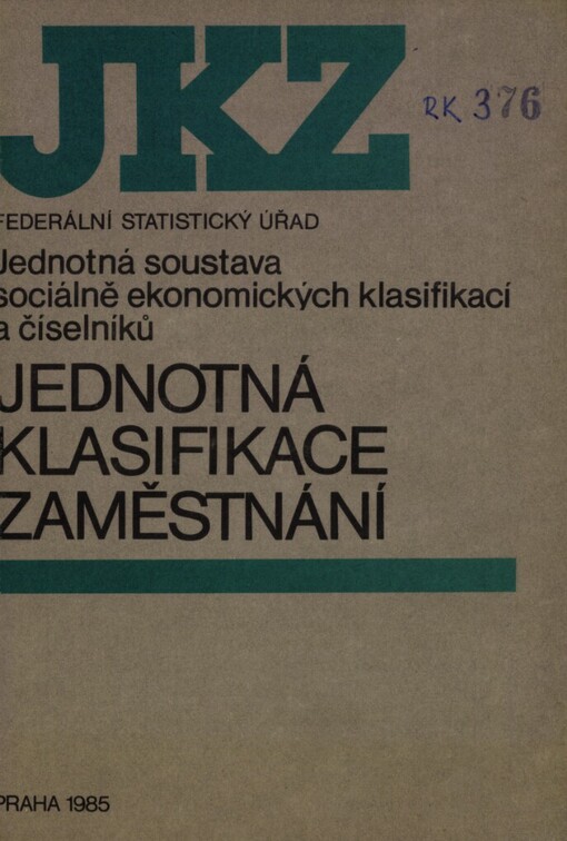 Jednotná soustava sociálně ekonomických klasifikací a číselníků