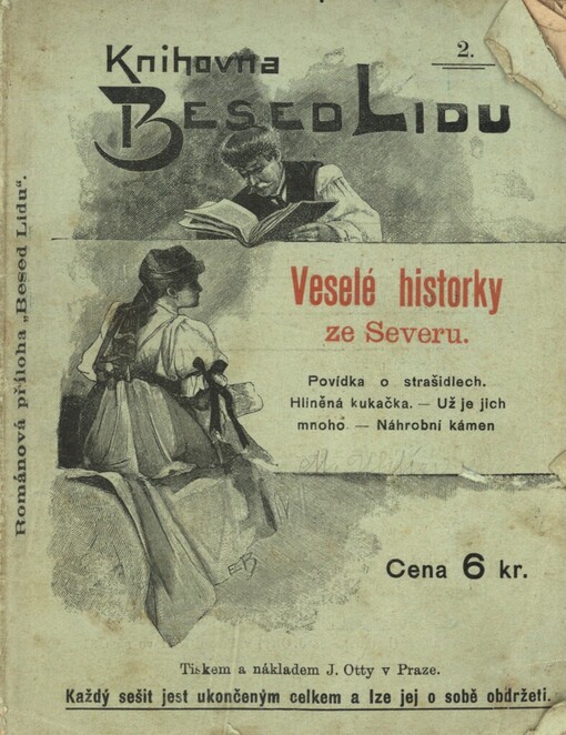 Veselé historky ze severu: Povídka o strašidlech ; Hliněná kukačka ; Už je jich mnoho ; Náhrobní kámen