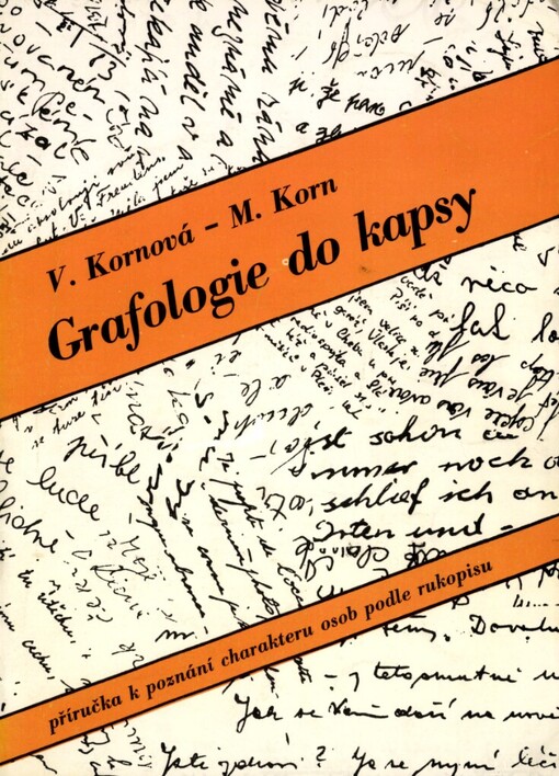 Grafologie do kapsy: [příručka k poznání charakteru osob podle rukopisu]