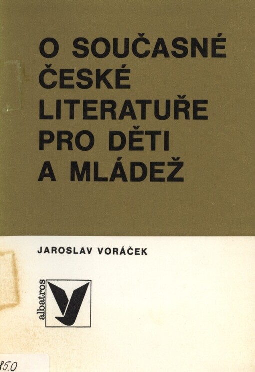 O současné české literatuře pro děti a mládež