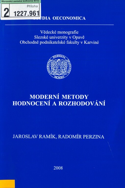 Moderní metody hodnocení a rozhodování