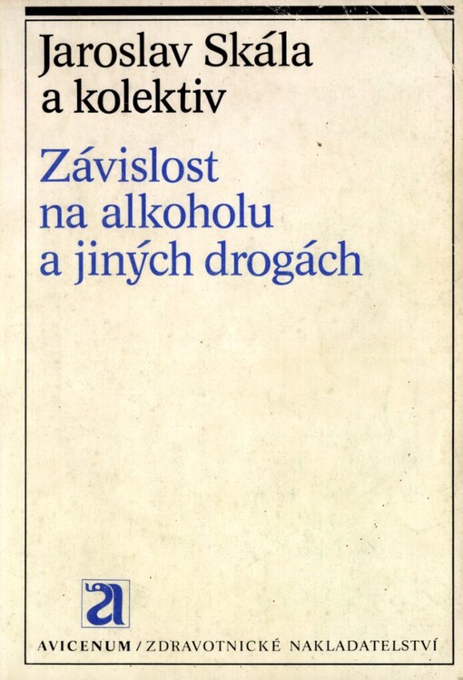 Závislost na alkoholu a jiných drogách