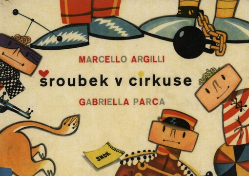 Šroubek v cirkuse