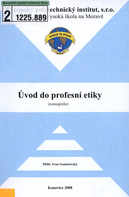 Úvod do profesní etiky: (monografie)