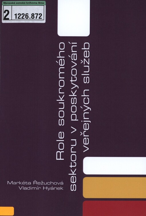 Role soukromého sektoru v poskytování veřejných služeb