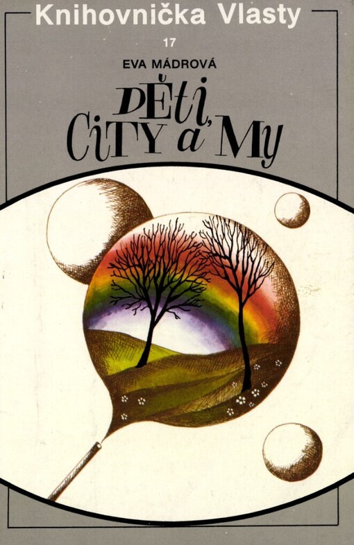 Děti, city a my
