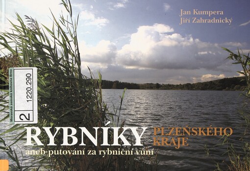 Rybníky Plzeňského kraje, aneb, Putování za rybniční vůní