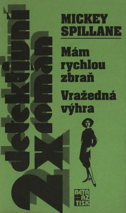 Mám rychlou zbraň: Vražedná výhra