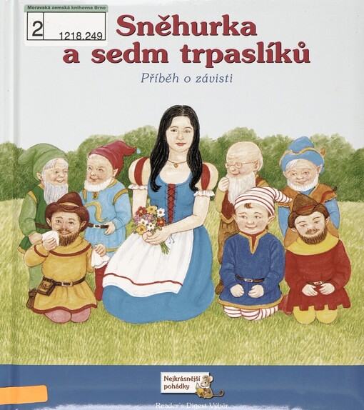 Sněhurka a sedm trpaslíků: příběh o závisti