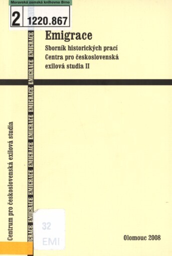Emigrace: sborník historických prací Centra pro československá exilová studia II