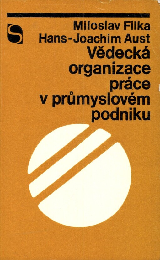 Vědecká organizace práce v průmyslovém podniku