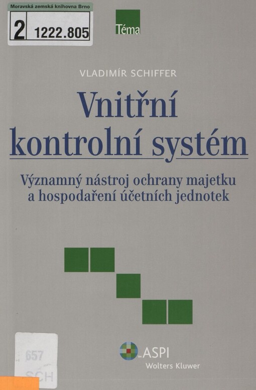 Vnitřní kontrolní systém: významný nástroj ochrany majetku a hospodaření účetních jednotek