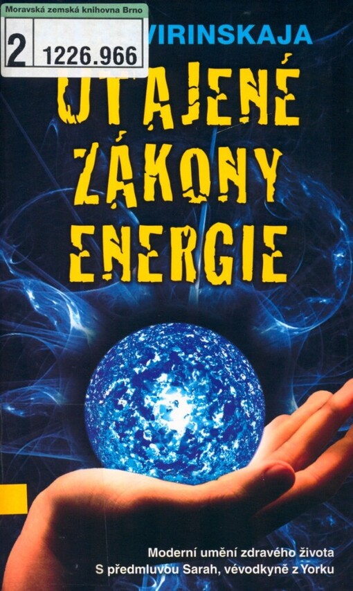 Utajené zákony energie: moderní umění zdravého života