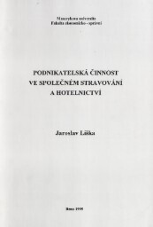 Podnikatelská činnost ve společném stravování a hotelnictví