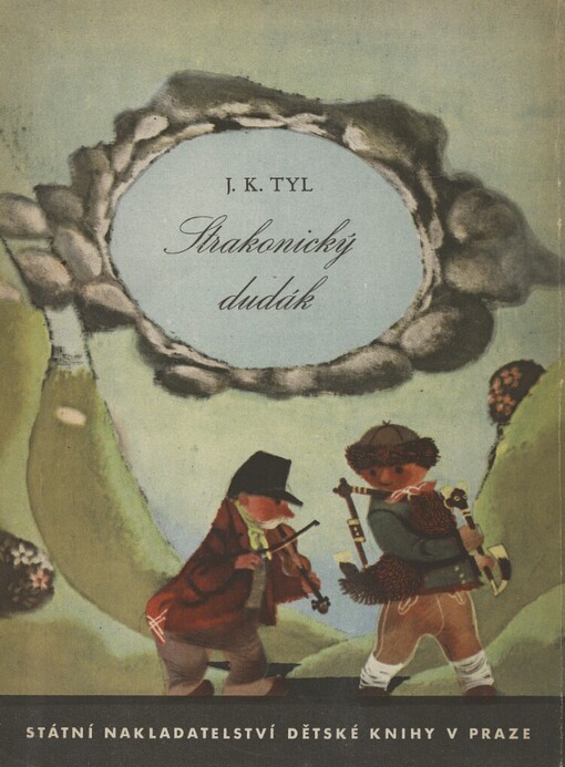 Strakonický dudák :N. báchorka se zpěvy o 3 dějstvích ve zpracování a s dosl. Jiřího Frejky