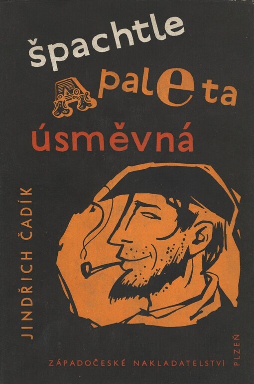 Špachtle a paleta úsměvná :hrst veselých chvilek mezi umělci