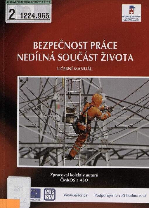 Bezpečnost práce - nedílná součást života: učební manuál