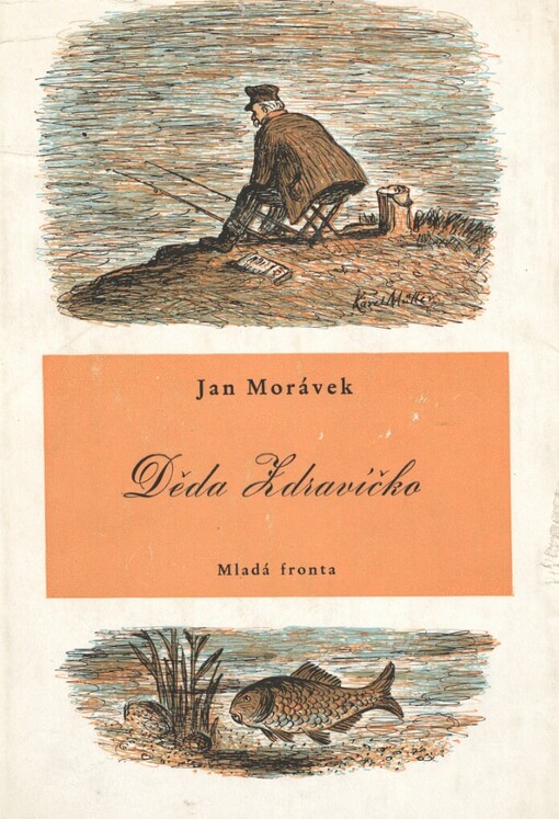 Děda Zdravíčko :povídka