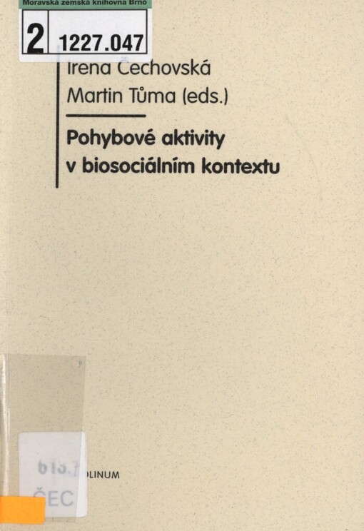 Pohybové aktivity v biosociálním kontextu