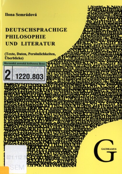 Deutschsprachige Philosophie und Literatur: (Texte, Daten, Persönlichkeiten, Überblicke)