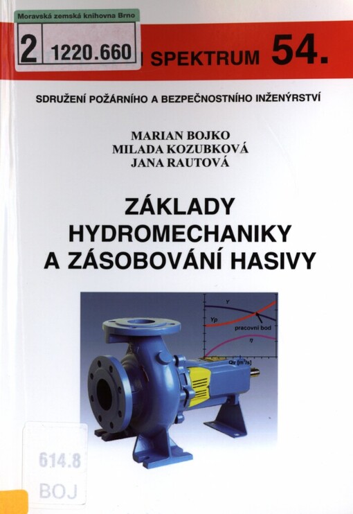 Základy hydromechaniky a zásobování hasivy
