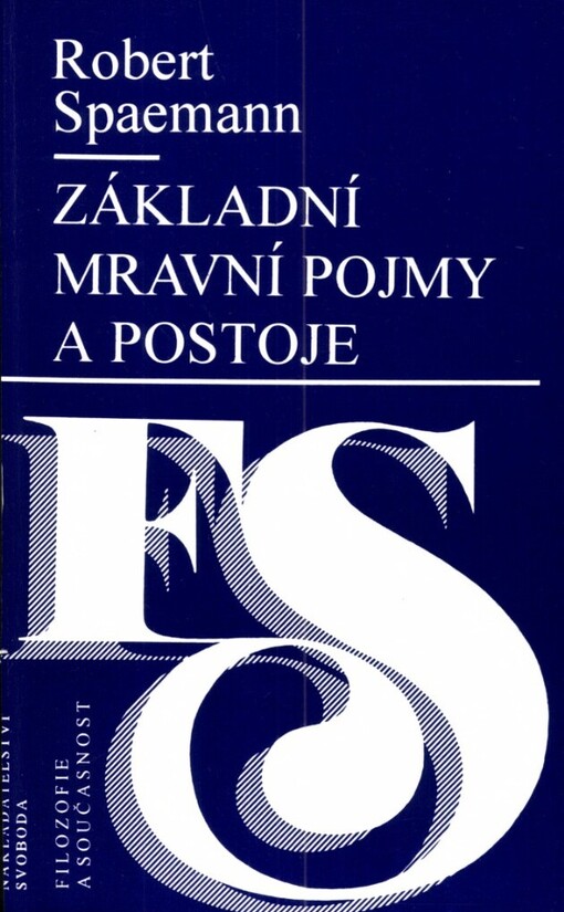 Základní mravní pojmy a postoje