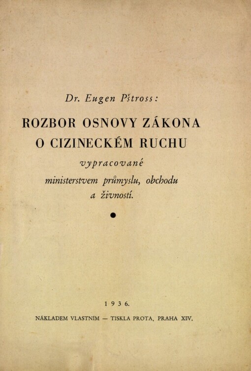 Rozbor osnovy zákona o cizineckém ruchu, vypracované ministerstvem průmyslu, obchodu a živností