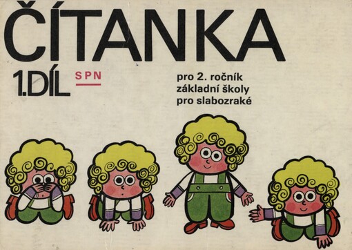 Čítanka pro 2. ročník základní školy pro slabozraké.1. díl