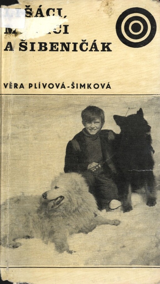 Lišáci, Myšáci a Šibeničák :[filmová povídka], 1. vyd.