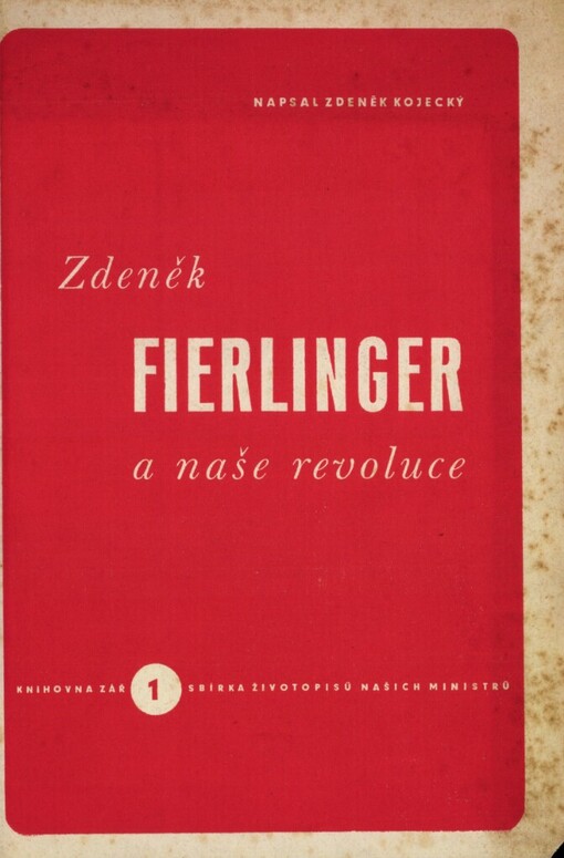 Zdeněk Fierlinger a naše revoluce