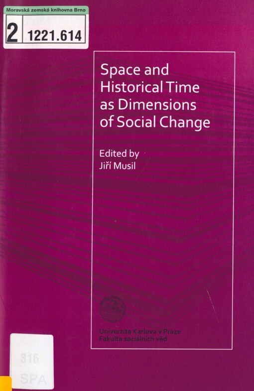 Space and historical time as dimensions of social change