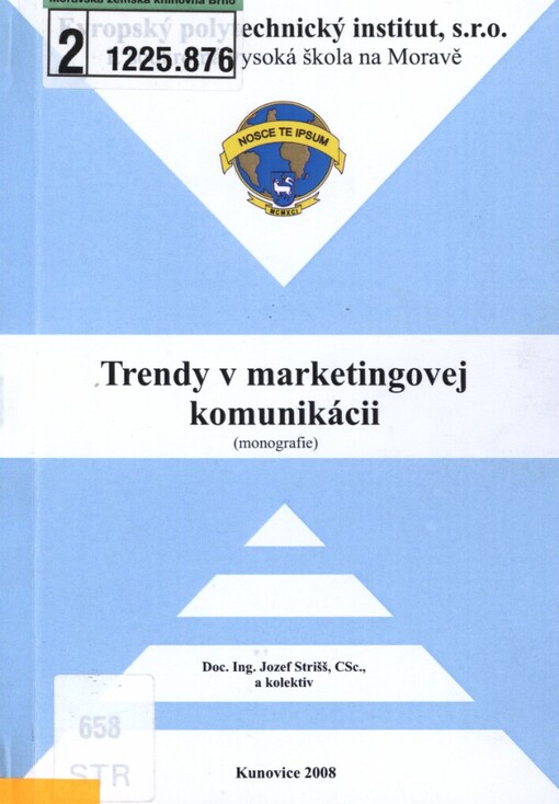 Trendy v marketingovej komunikácii: (monografie)