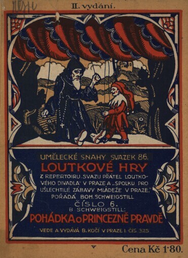 O princezně Pravdě: Pohádka o 3 jednáních