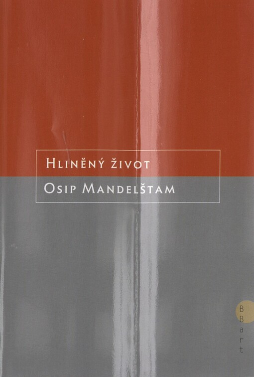 Hliněný život