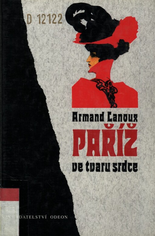 Paříž ve tvaru srdce: (fyziologie Paříže)