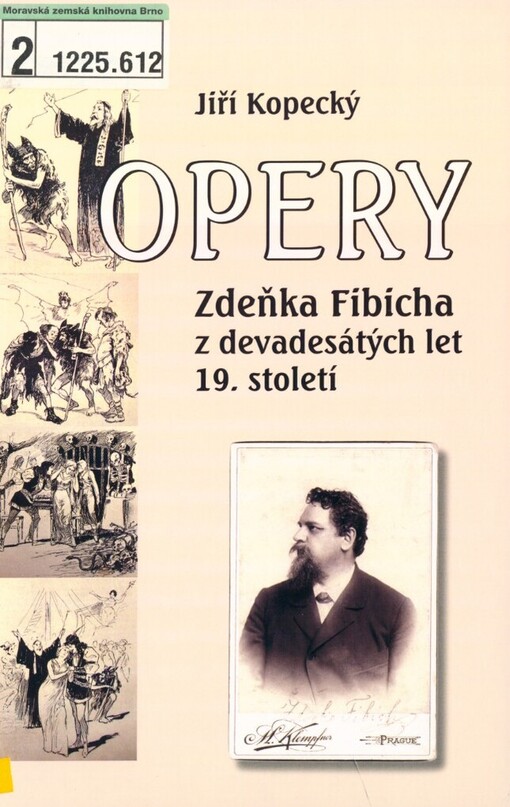Opery Zdeňka Fibicha z devadesátých let 19. století