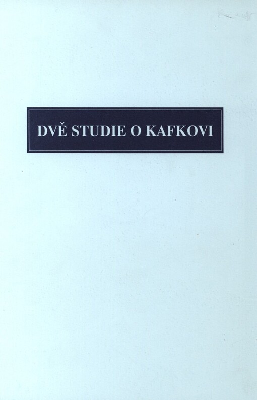 Dvě studie o Kafkovi