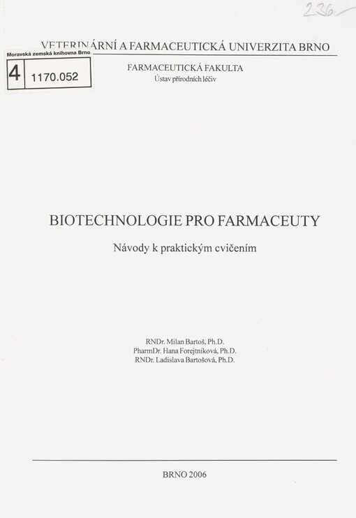 Biotechnologie pro farmaceuty :(návody k praktickým cvičením)