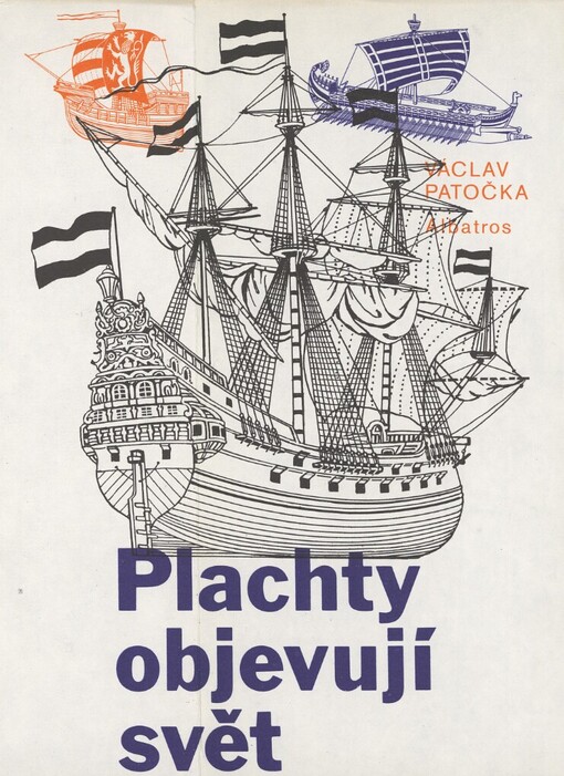 Plachty objevují svět