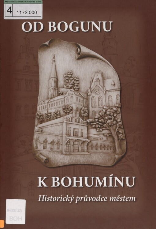 Od Bogunu k Bohumínu: historický průvodce městem