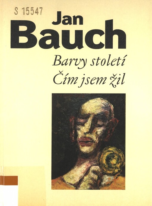 Barvy století: Čím jsem žil