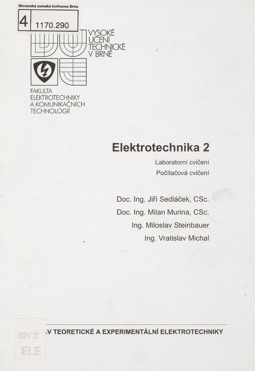Elektrotechnika 2 :laboratorní cvičení, počítačová cvičení