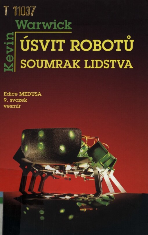 Úsvit robotů - soumrak lidstva