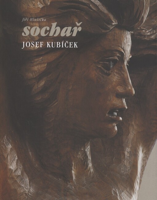 Sochař Josef Kubíček